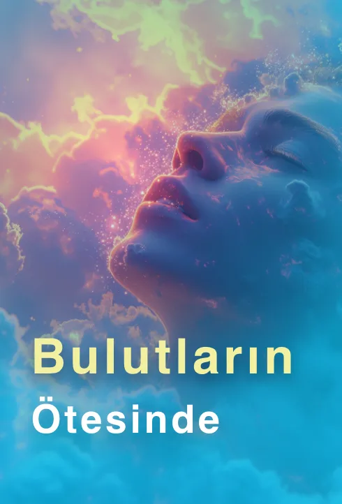 Bulutların Ötesinde