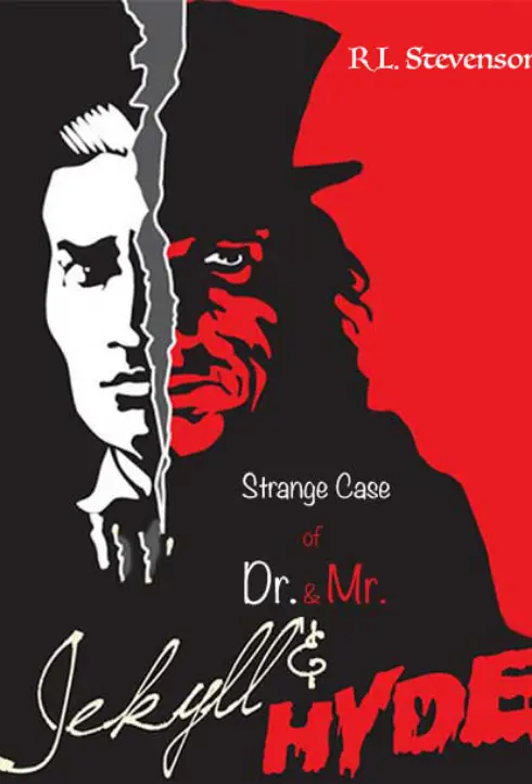 The Strange Case of Dr. Jekyll and Mr. Hyde