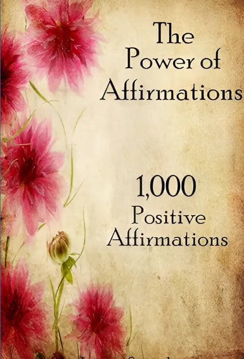 1000 Powerful Affirmations | Chapter 21